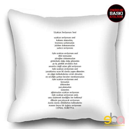 50x50 cm Yastık Kılıfı | Cemal Süreyya | Uzaktan seviyorum seni